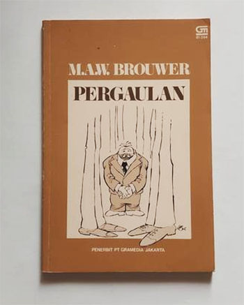 Buku "Pergaulan" karya Prof. Dr. M.A.W. Brouwer - (Sumber: Arie/BJN)